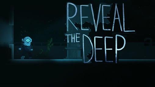 download Reveal the deep apk